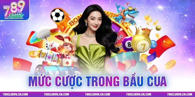 Các Mức Cược Trong Bầu Cua Và Cách Lựa Chọn Phù Hợp